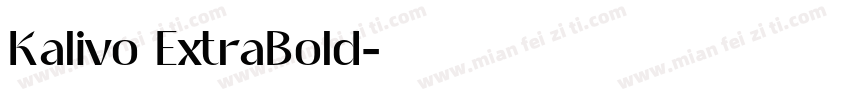Kalivo ExtraBold字体转换
